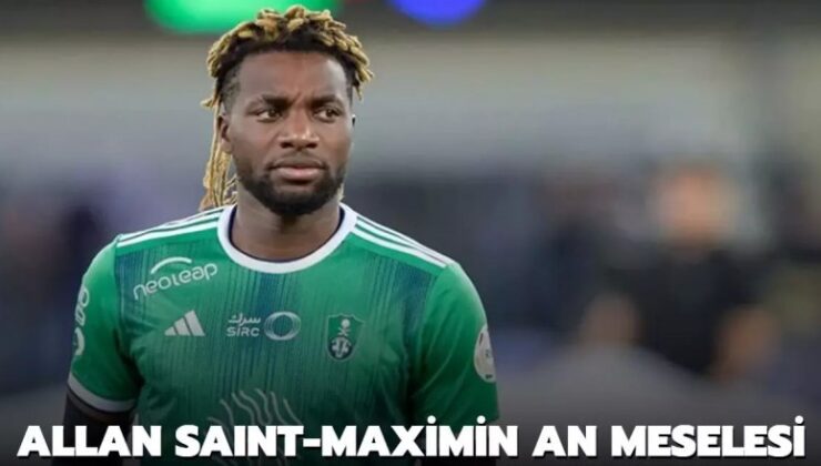 Allan Saint-Maximin an meselesi