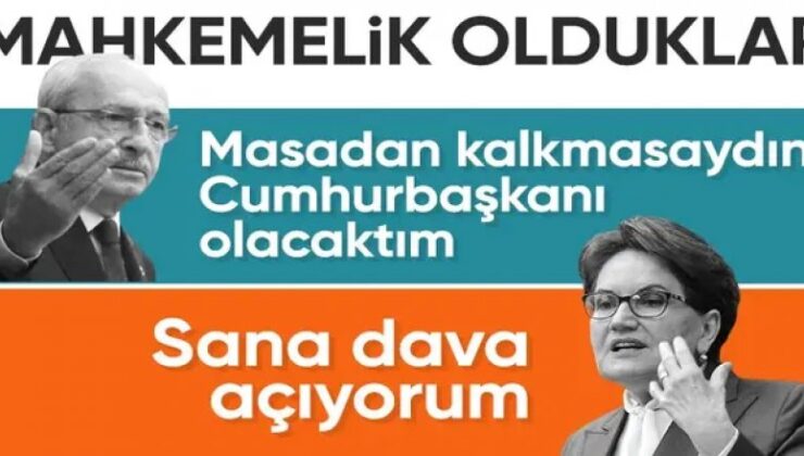 Meral Akşener, Kemal Kılıçdaroğlu ile mahkemelik oluyor