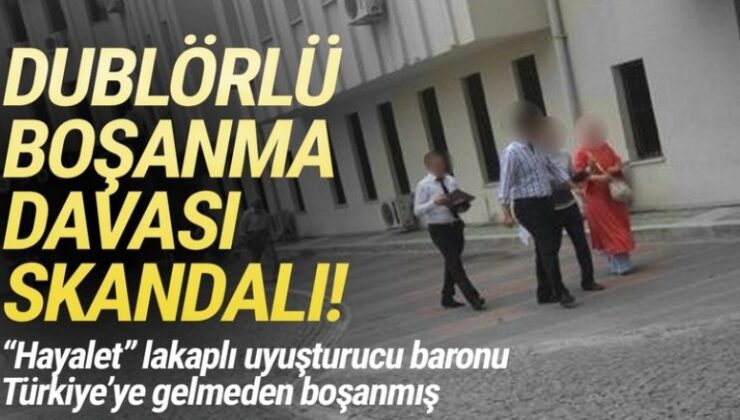 Uyuşturucu baronu boşanma davasında ”dublör” kullanmış