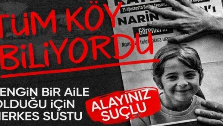 Narin Güran cinayetini köylüler biliyordu iddiası