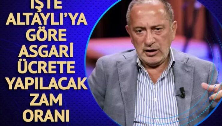 İşte Fatih Altaylı’ya göre asgari ücrete yapılacak zam oranı!