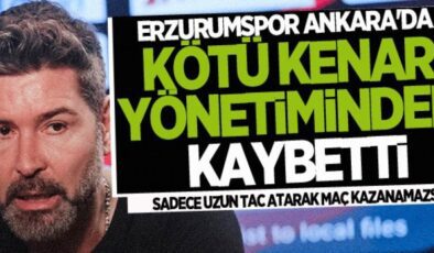 Erzurumspor kötü kenar yönetiminden kaybetti