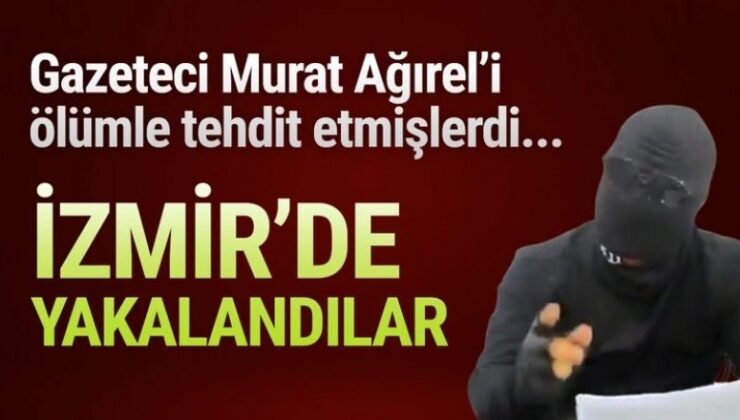 Murat Ağırel’i ölümle tehdit eden 2 kişi gözaltına alındı