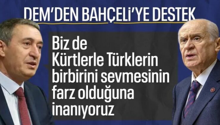 DEM Parti’den Devlet Bahçeli’ye ‘Türk ile Kürtlerin birbirini sevmesi farzdır’ yanıtı