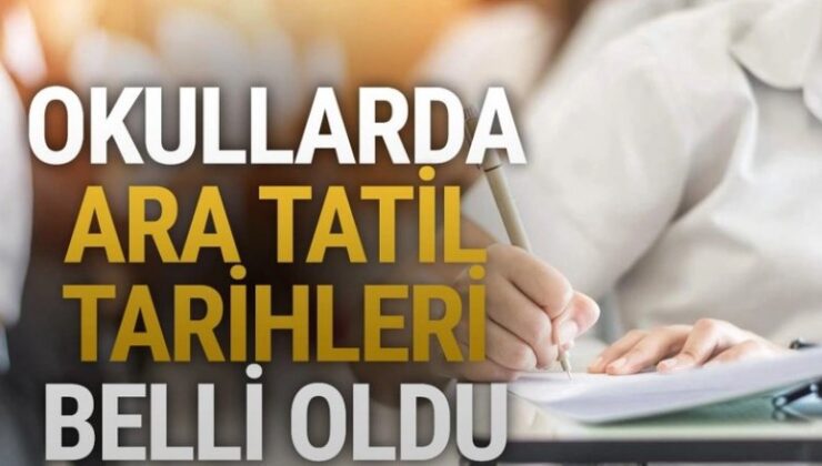 Okullarda ilk ara tatil tarihi belli oldu