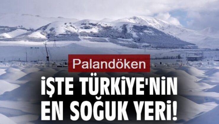 Türkiye’nin en soğuk noktası Palandöken