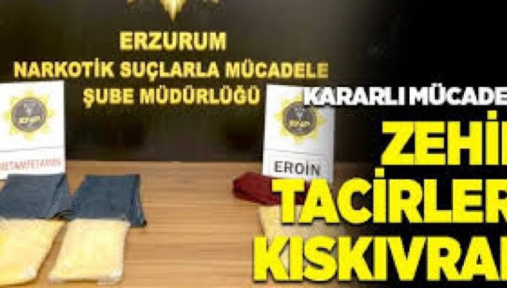 Zehir tacirleri Erzurum'da yakalandı: Gençleri zehirliyorlar