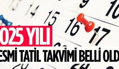 2025 resmi tatil takvimi: Yeni yıl dinlendirecek