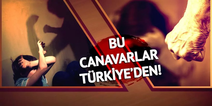 Bu canavarlar Türkiye'den! Çocukları dövdüler, aç bıraktılar, kilitlediler, soydular