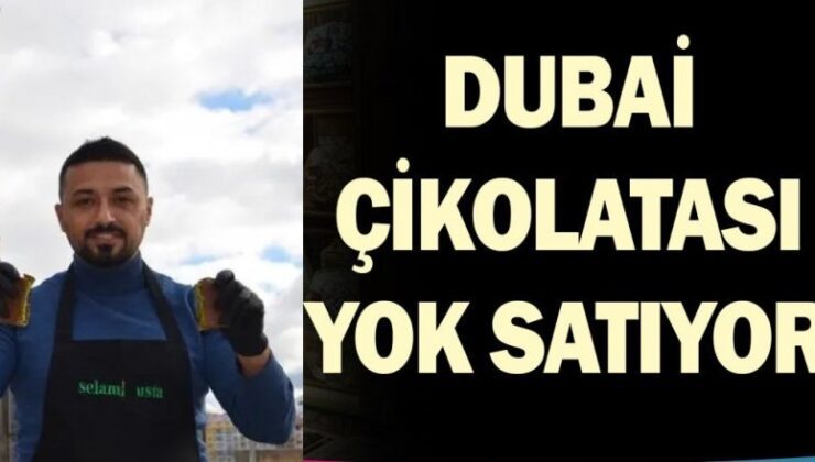 Dubai Çikolatası Erzurum’da