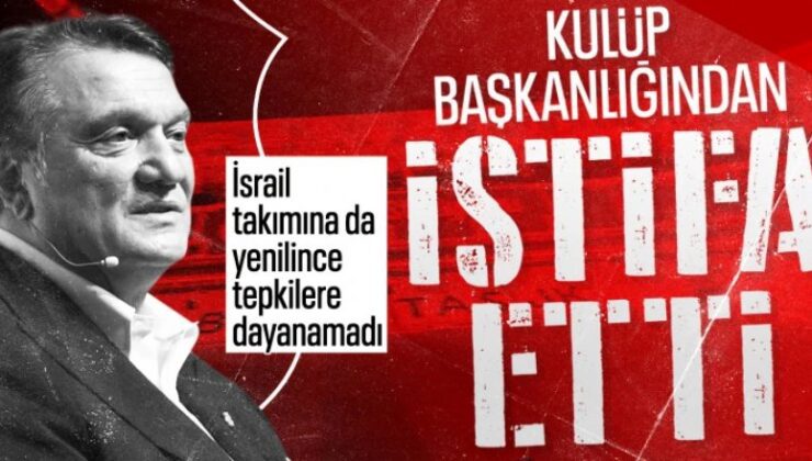 Hasan Arat Beşiktaş başkanlığından istifa etti