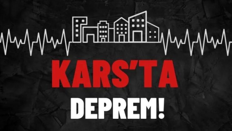 Kars’ta 4 büyüklüğünde deprem: Erzurum’da his edildi