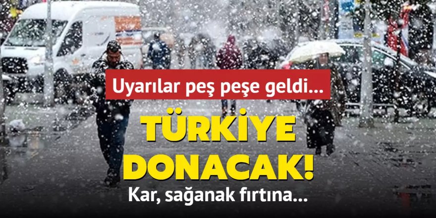 Türkiye donacak: Kar, sağanak fırtına