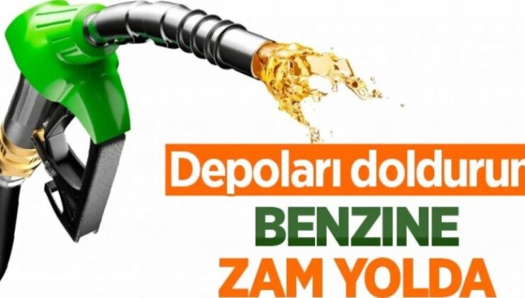 Benzine yine, yeniden zam geliyor