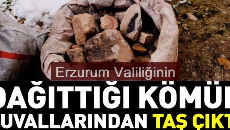 Erzurum’da yardım kömürlerinden taş çıktı!