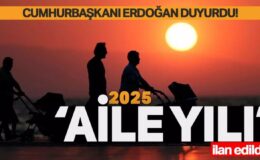 2025 yılını ‘Aile Yılı’ ilan edildi