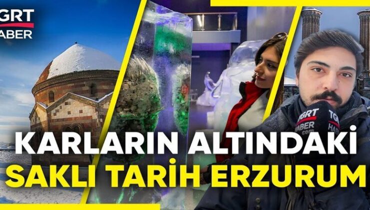 Erzurum misafirlerini bekliyor